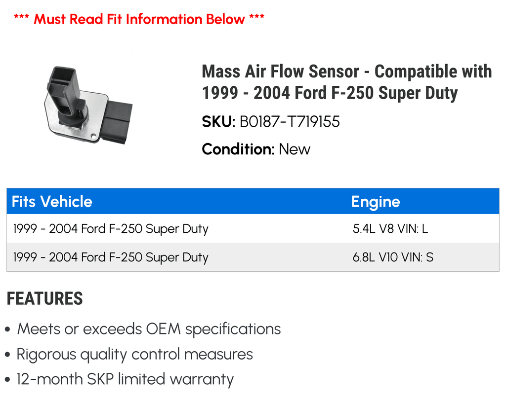 Mass Air Flow Sensor - suitable with 1999 - 2004  F-250 Super Duty 2000 2001 2002 2003