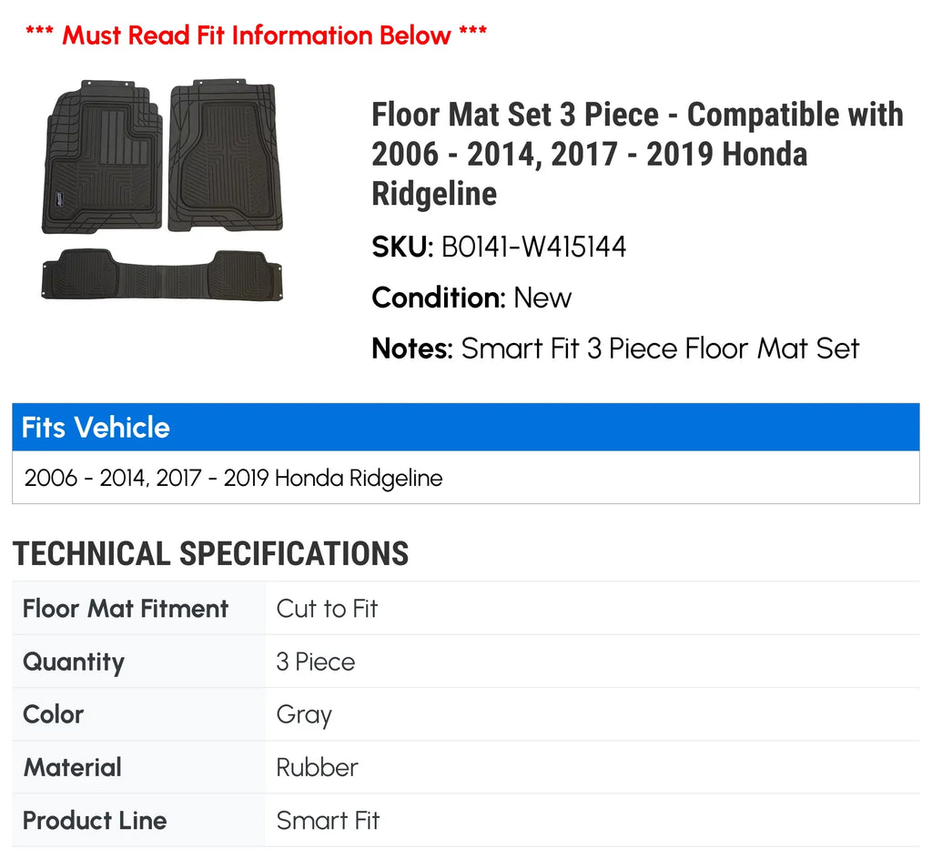 Floor Mat Set 3 Piece - suitable with 2006 - 2014, 2017 - 2019 Honda Ridgeline 2007 2008 2009 2010 2011 2012 2013 2018