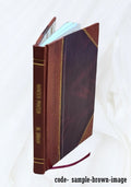 1882 [Leather Bound]. Blake. By Eli W. Original solutions of several problems in aerodynamics