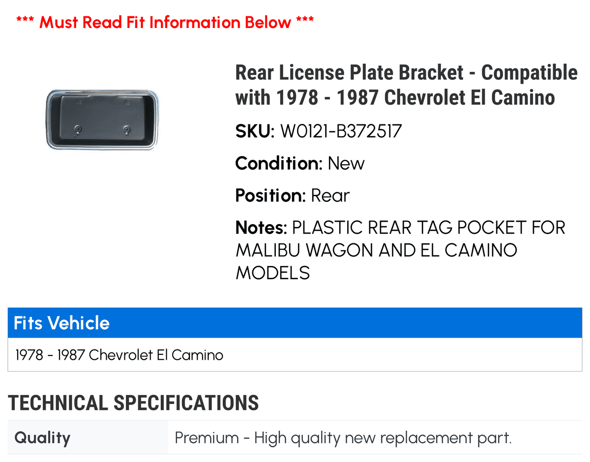 Rear License Plate Bracket - appropriate with 1978 - 1987 Chevy El Camino 1979 1980 1981 1982 1983 1984 1985 1986